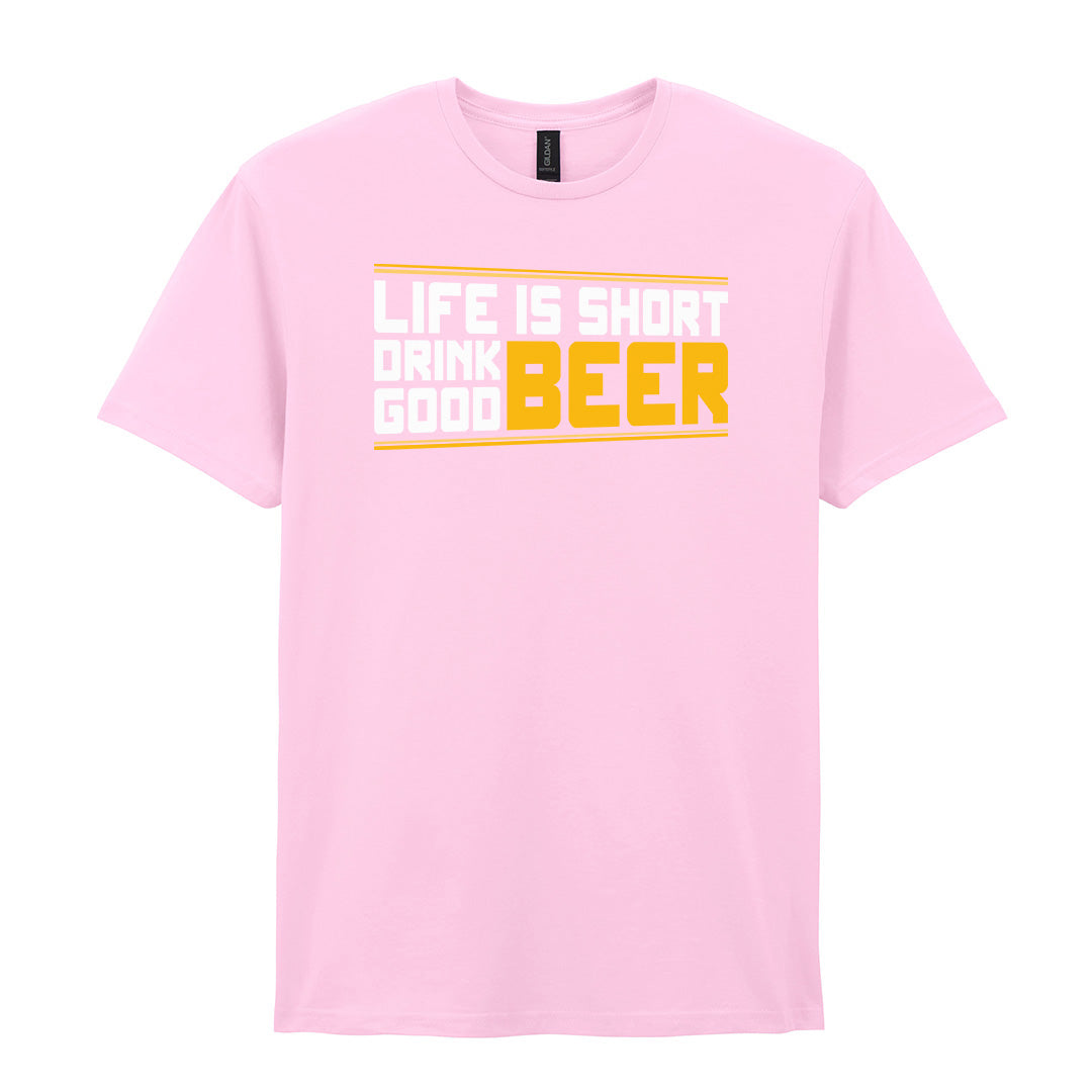 Life Is Short Drink Good Beer | Unisex Graphic T-Shirt – Design 2