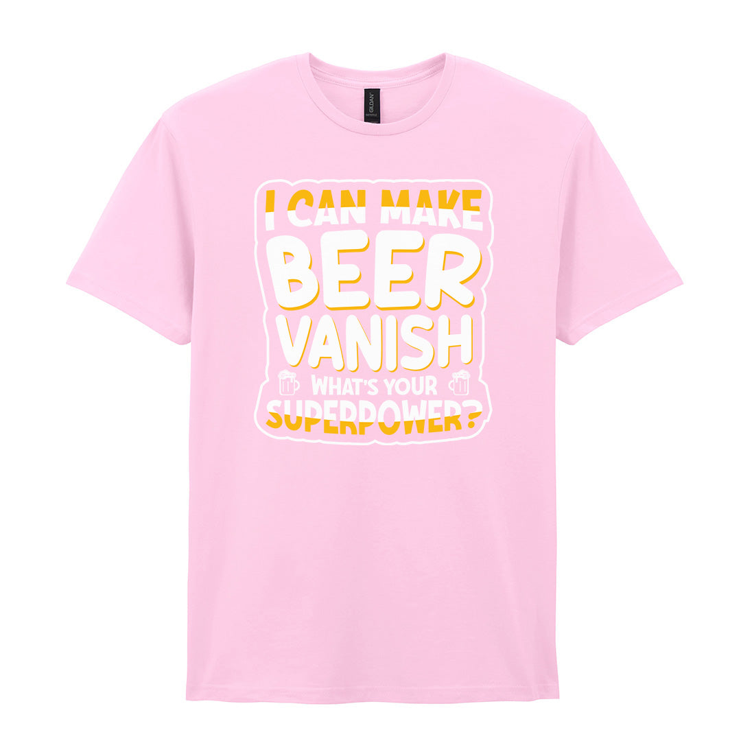 I Can Make Beer Vanish | Unisex Graphic T-Shirt