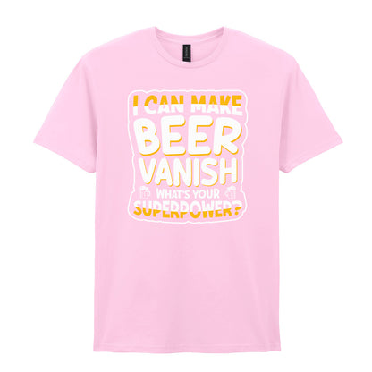 I Can Make Beer Vanish | Unisex Graphic T-Shirt