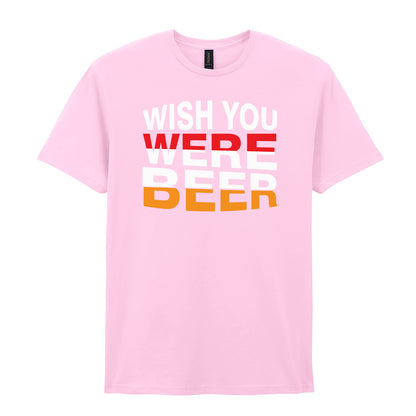 Wish You Were Beer | Unisex Graphic T-Shirt