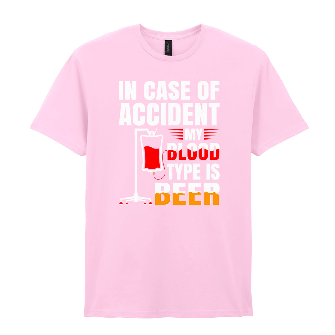 In Case Of Accident My Blood Type Is Beer | Unisex Graphic T-Shirt