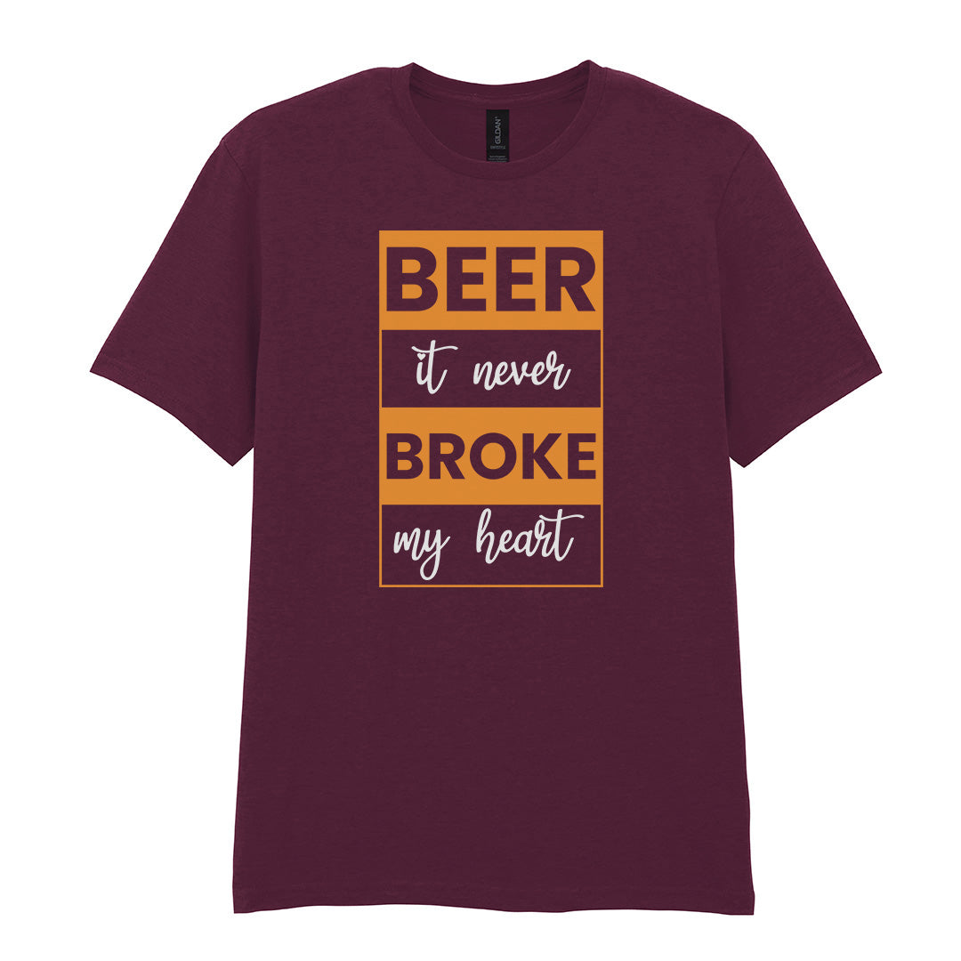 Beer It Never Broke My Heart | Unisex Graphic T-Shirt