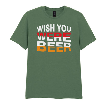 Wish You Were Beer | Unisex Graphic T-Shirt