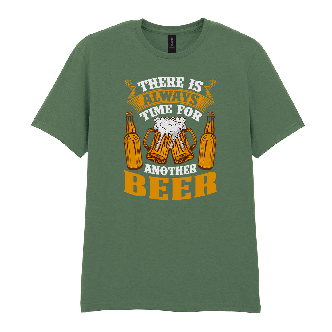 There Is Always Time For Another Beer | Unisex Graphic T-Shirt