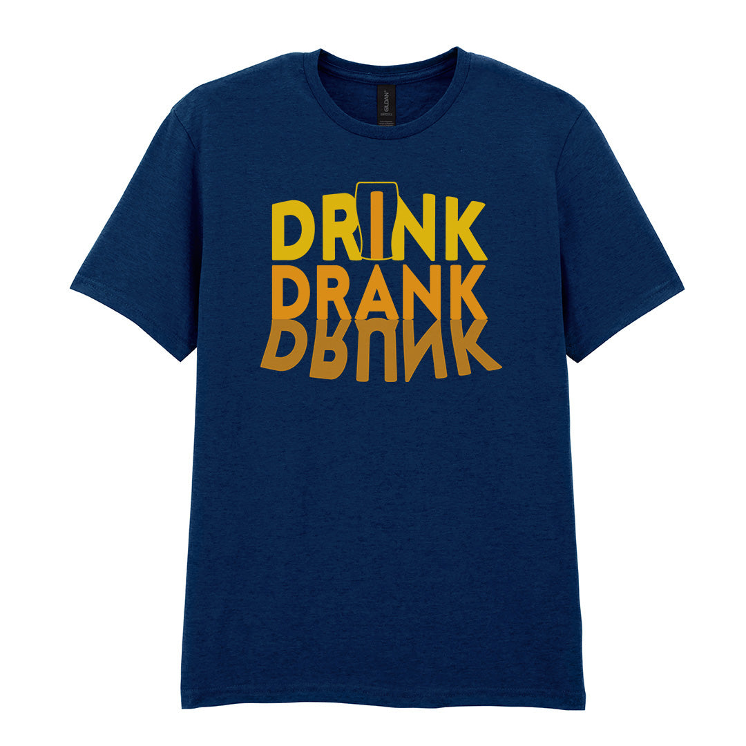Drink Drank Drunk | Unisex Graphic T-Shirt