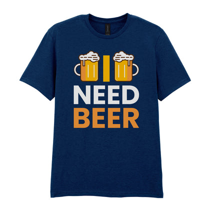 I Need Beer | Unisex Graphic T-Shirt – Design 1