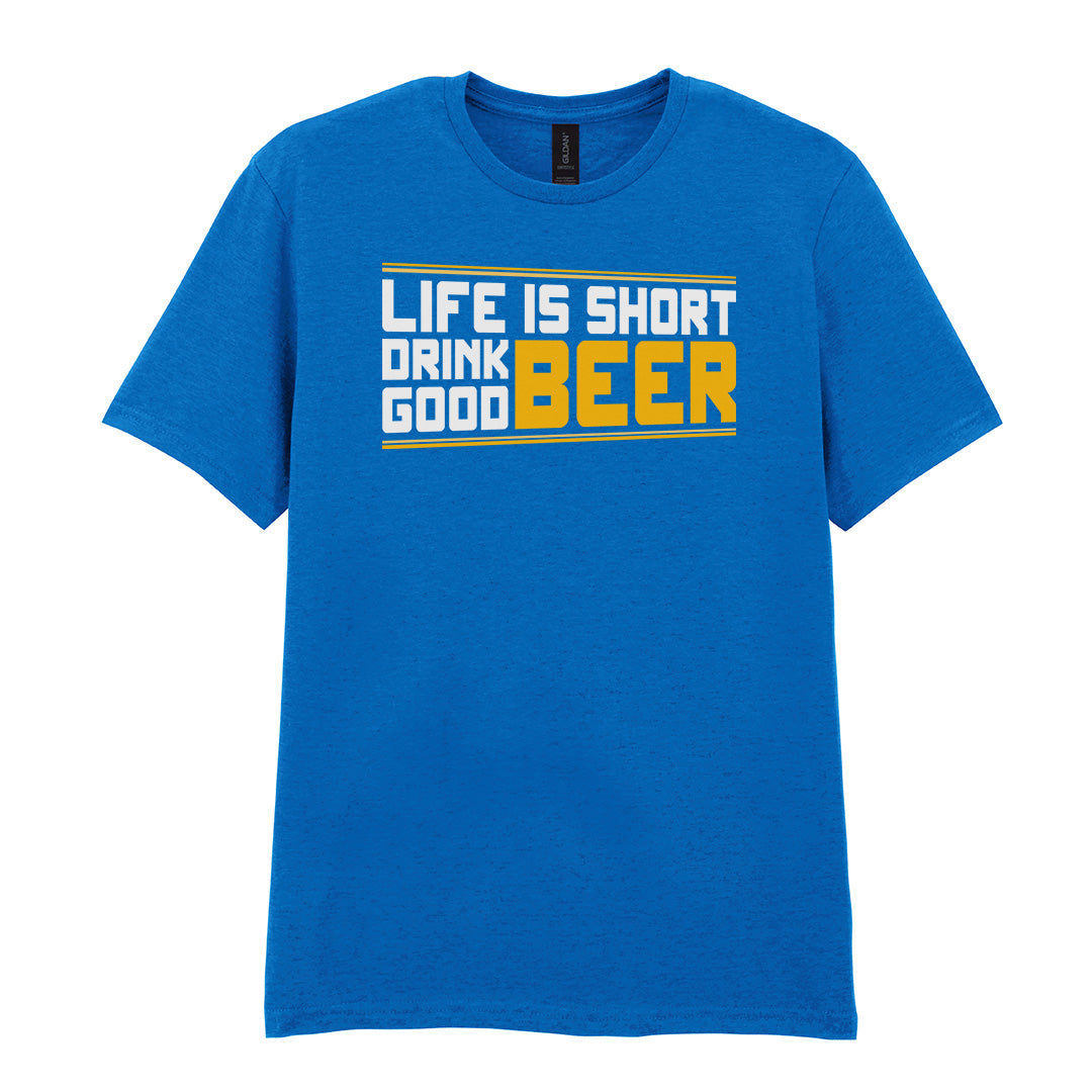 Life Is Short Drink Good Beer | Unisex Graphic T-Shirt – Design 2