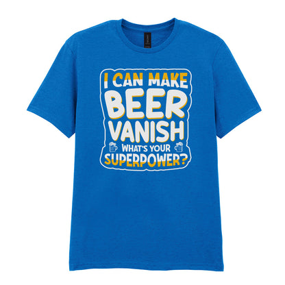 I Can Make Beer Vanish | Unisex Graphic T-Shirt