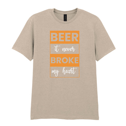 Beer It Never Broke My Heart | Unisex Graphic T-Shirt