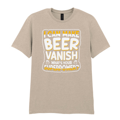 I Can Make Beer Vanish | Unisex Graphic T-Shirt