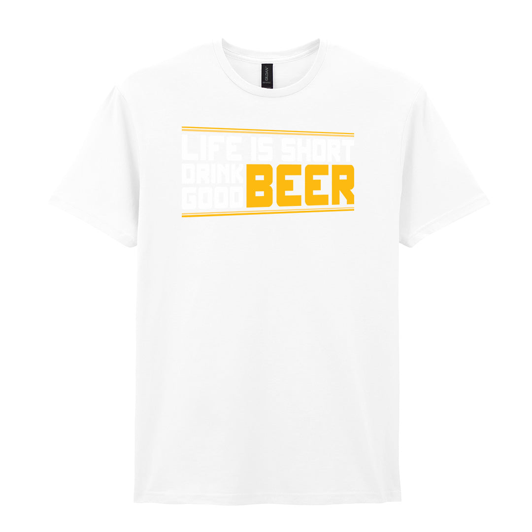Life Is Short Drink Good Beer | Unisex Graphic T-Shirt – Design 2