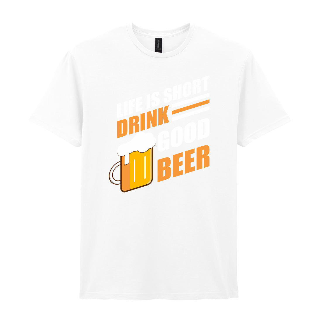 Life Is Short Drink Good Beer | Unisex Graphic T-Shirt – Design 1