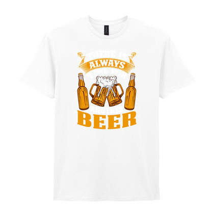 There Is Always Time For Another Beer | Unisex Graphic T-Shirt