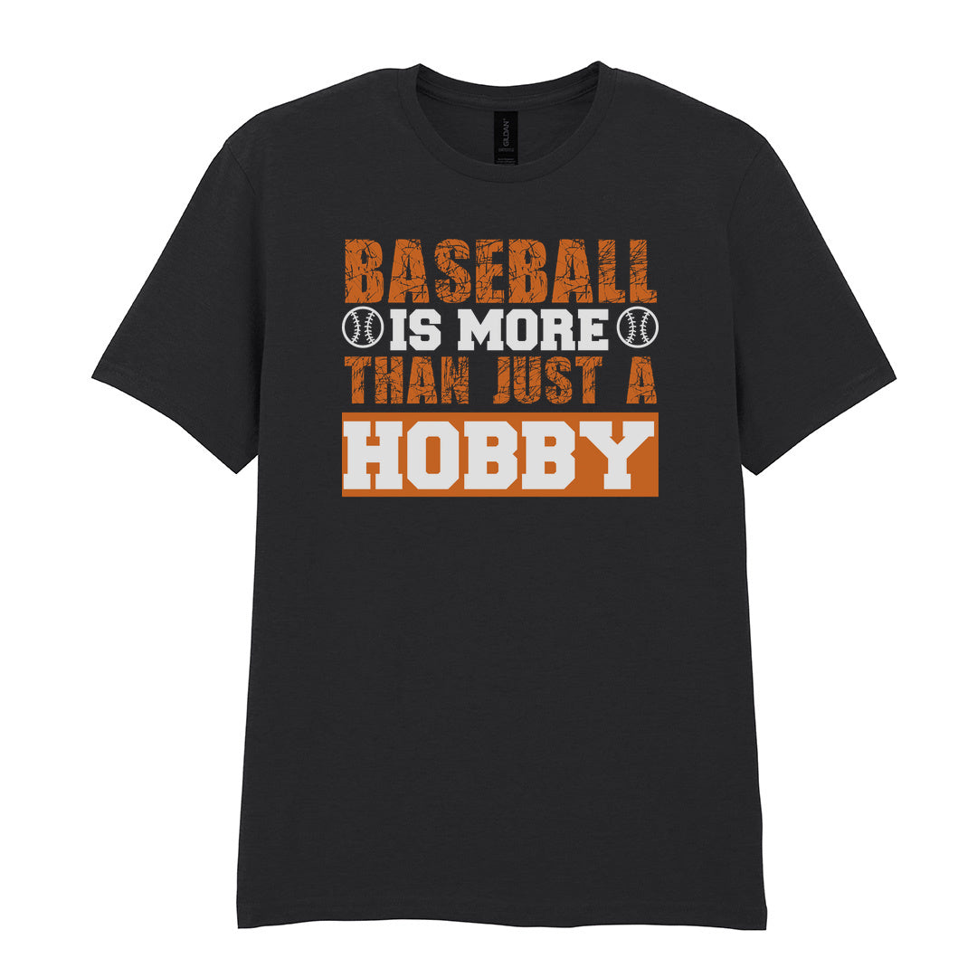 IPRINTOP Baseball Is More Than Just A Hobby - Design 2 Graphic T-Shirt in Black - orange and white slogan