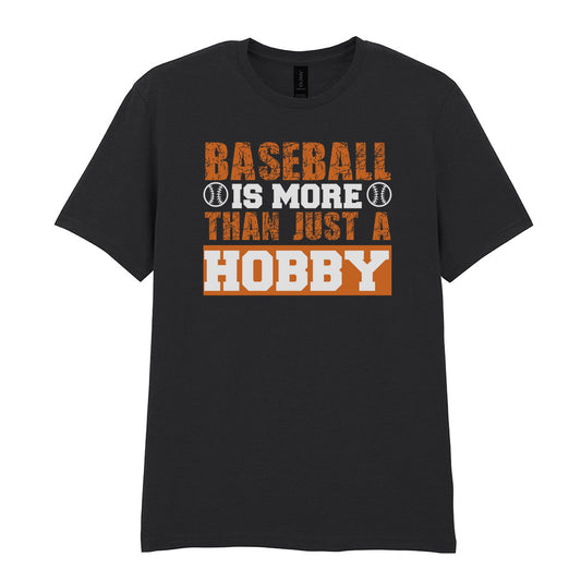 IPRINTOP Baseball Is More Than Just A Hobby - Design 2 Graphic T-Shirt in Black - orange and white slogan