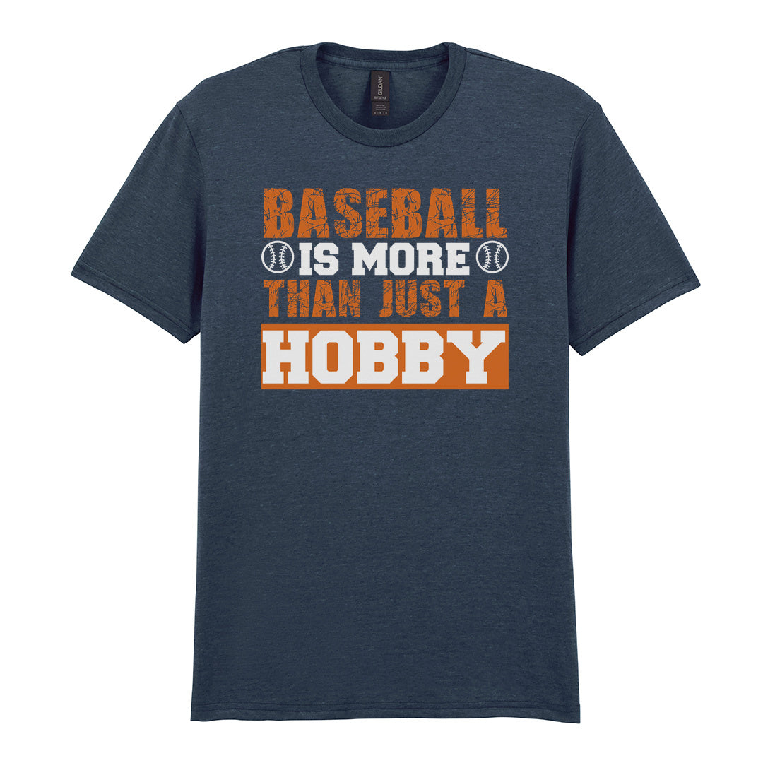 IPRINTOP Baseball Is More Than Just A Hobby - Design 2 Graphic T-Shirt in Dark Heather - orange and white slogan