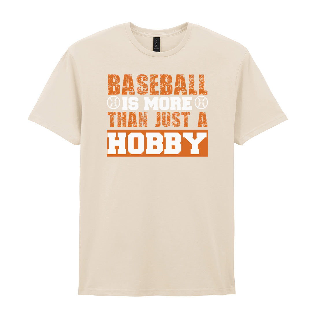 IPRINTOP Baseball Is More Than Just A Hobby - Design 2 Graphic T-Shirt in Natural - orange and white slogan
