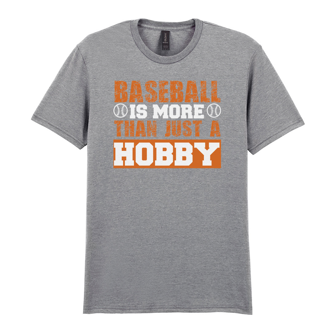 IPRINTOP Baseball Is More Than Just A Hobby - Design 2 Graphic T-Shirt in RS Sports Grey - orange and white slogan