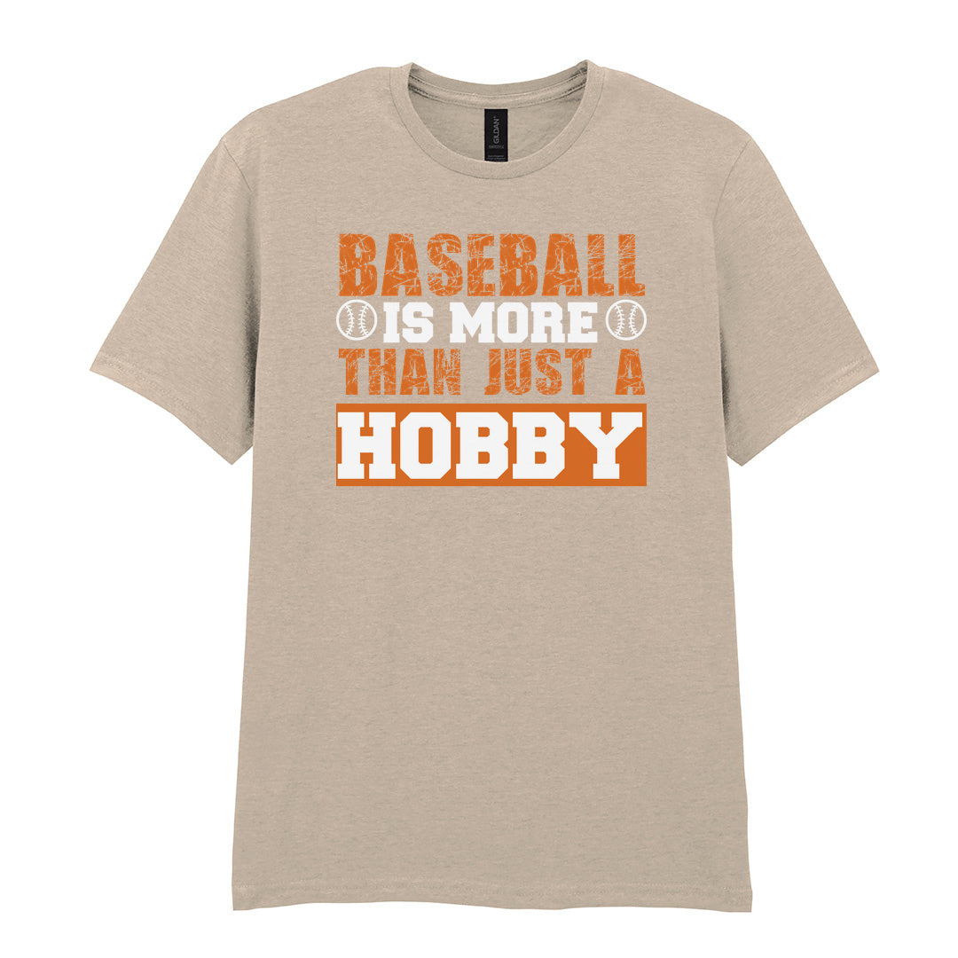 IPRINTOP Baseball Is More Than Just A Hobby - Design 2 Graphic T-Shirt in Sand - orange and white slogan