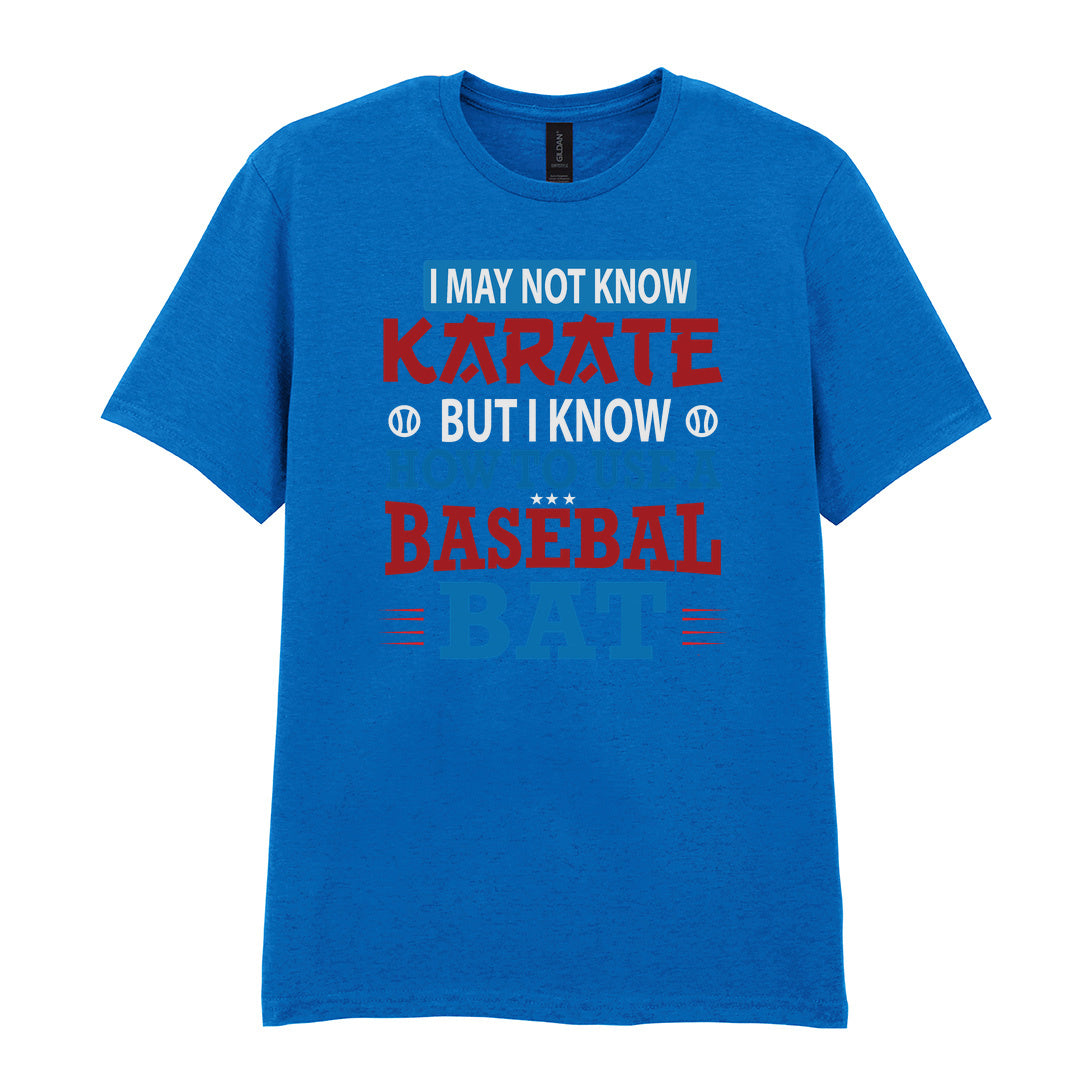 IPRINTOP I May Not Know Karate Graphic T-Shirt in Royal - karate and baseball bat slogan