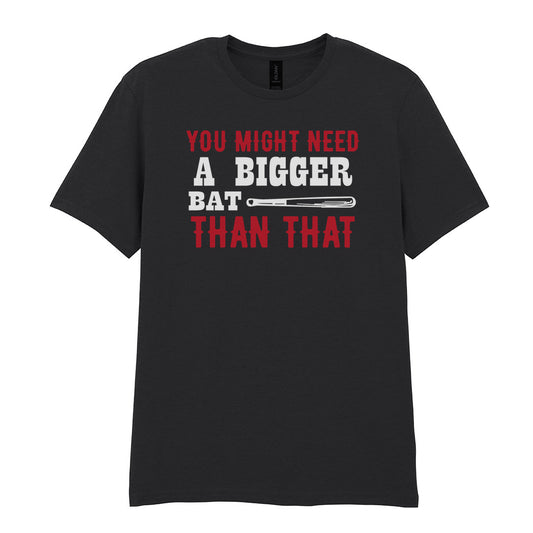 IPRINTOP You Might Need a Bigger Bat Graphic T-Shirt in Black - red and white bat slogan