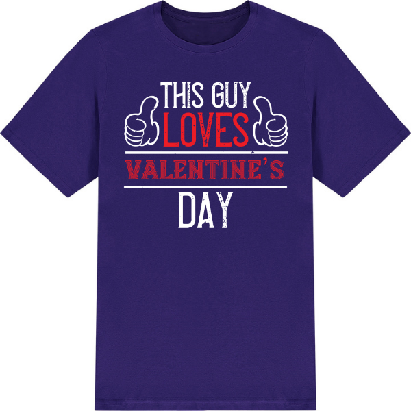 This Guy Loves Valentine's Day graphic T-shirt - image 4