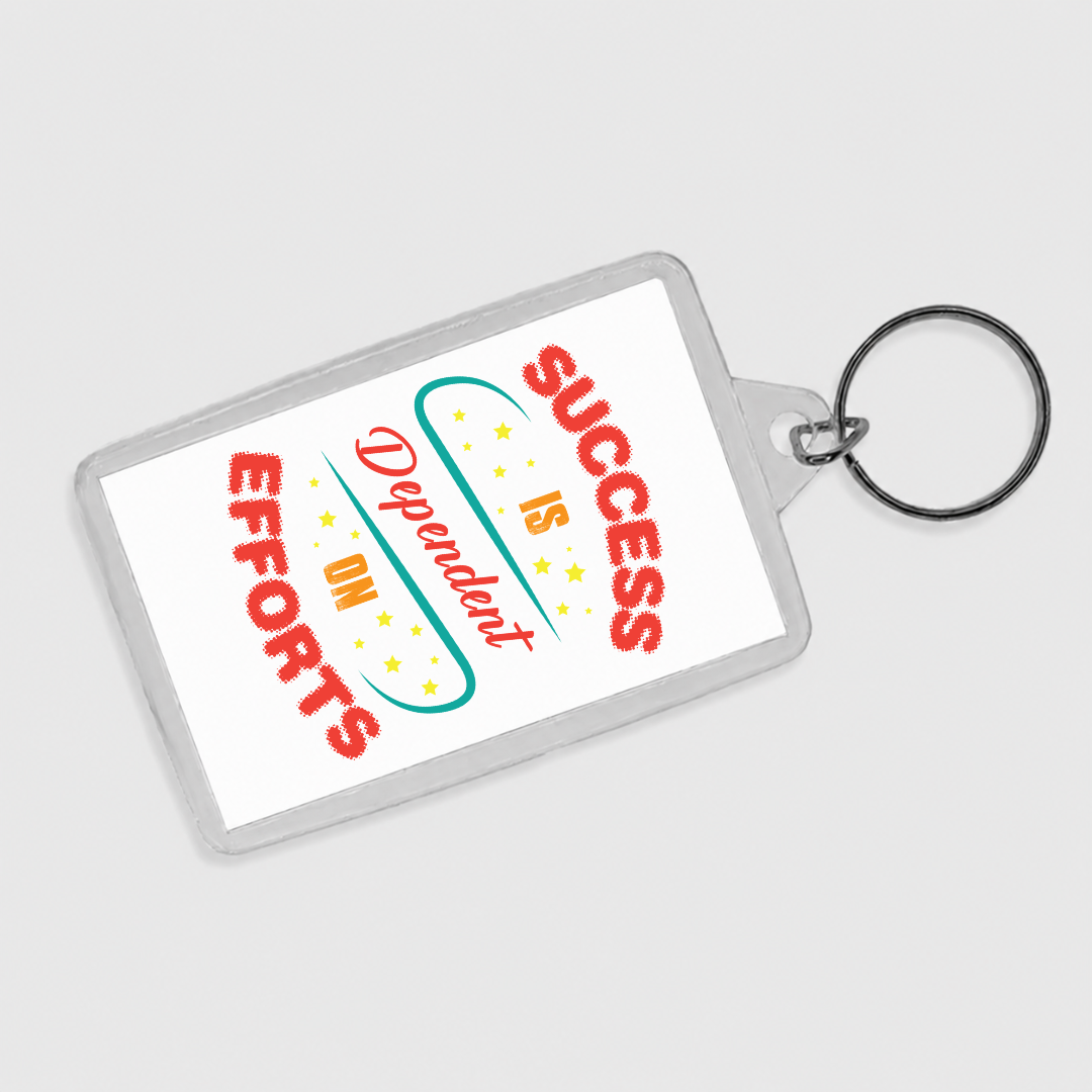 Success Is Dependent On Efforts graphic keyring with full-colour printed insert by IPRINTOP