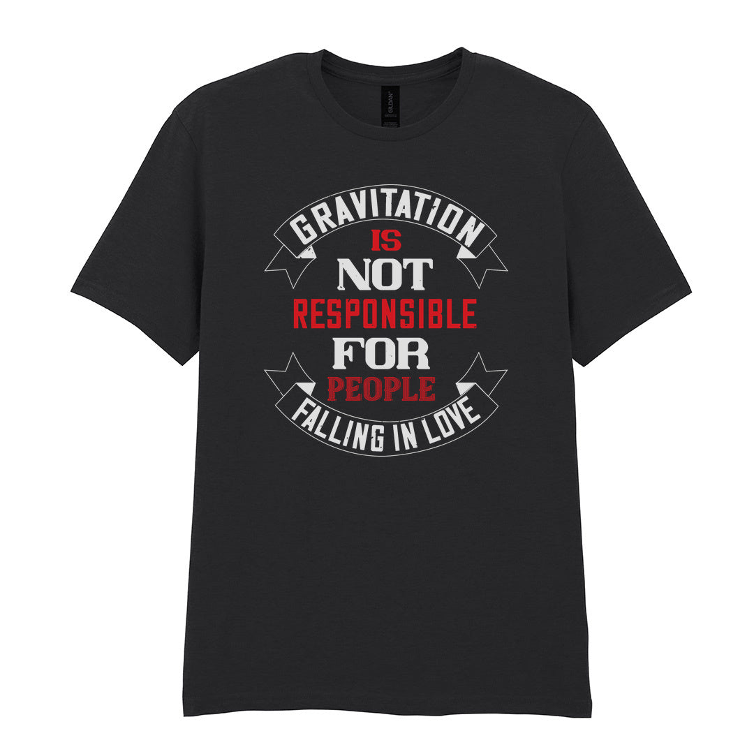 IPRINTOP Gravitation Is Not Responsible Graphic T-Shirt in Black - red and white lettering with banners