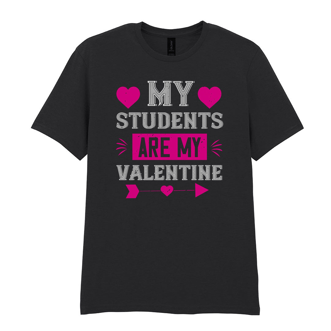 IPRINTOP My Students Are My Valentine Graphic T-Shirt in Black - decorative love-themed lettering