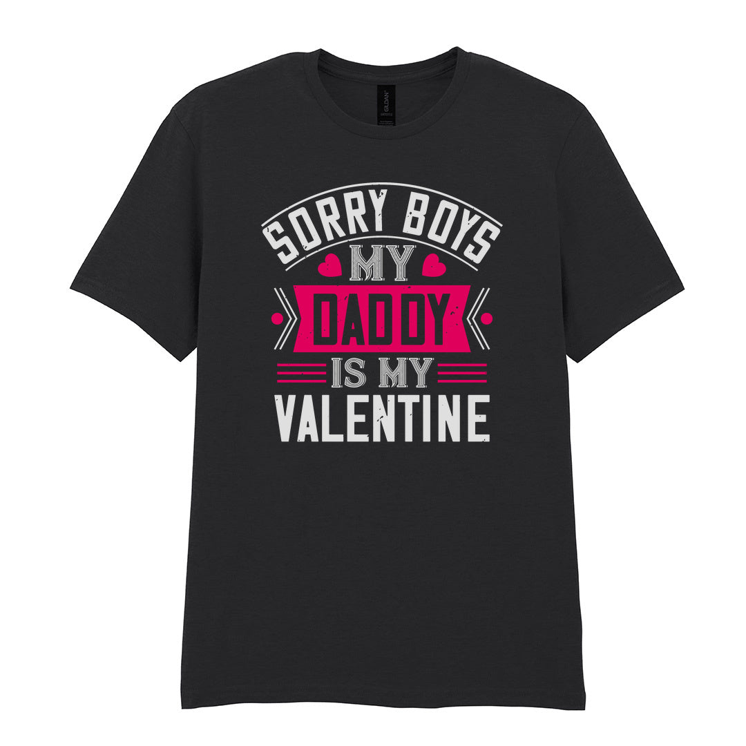 IPRINTOP Sorry Boys My Daddy Is My Valentine Graphic T-Shirt in Black - decorative love-themed lettering