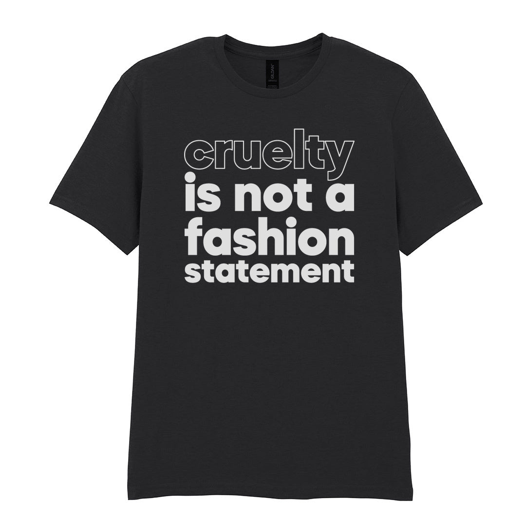 IPRINTOP Cruelty Is Not A Fashion Statement Graphic T-Shirt in Black - Cruelty Is Not a Fashion Statement