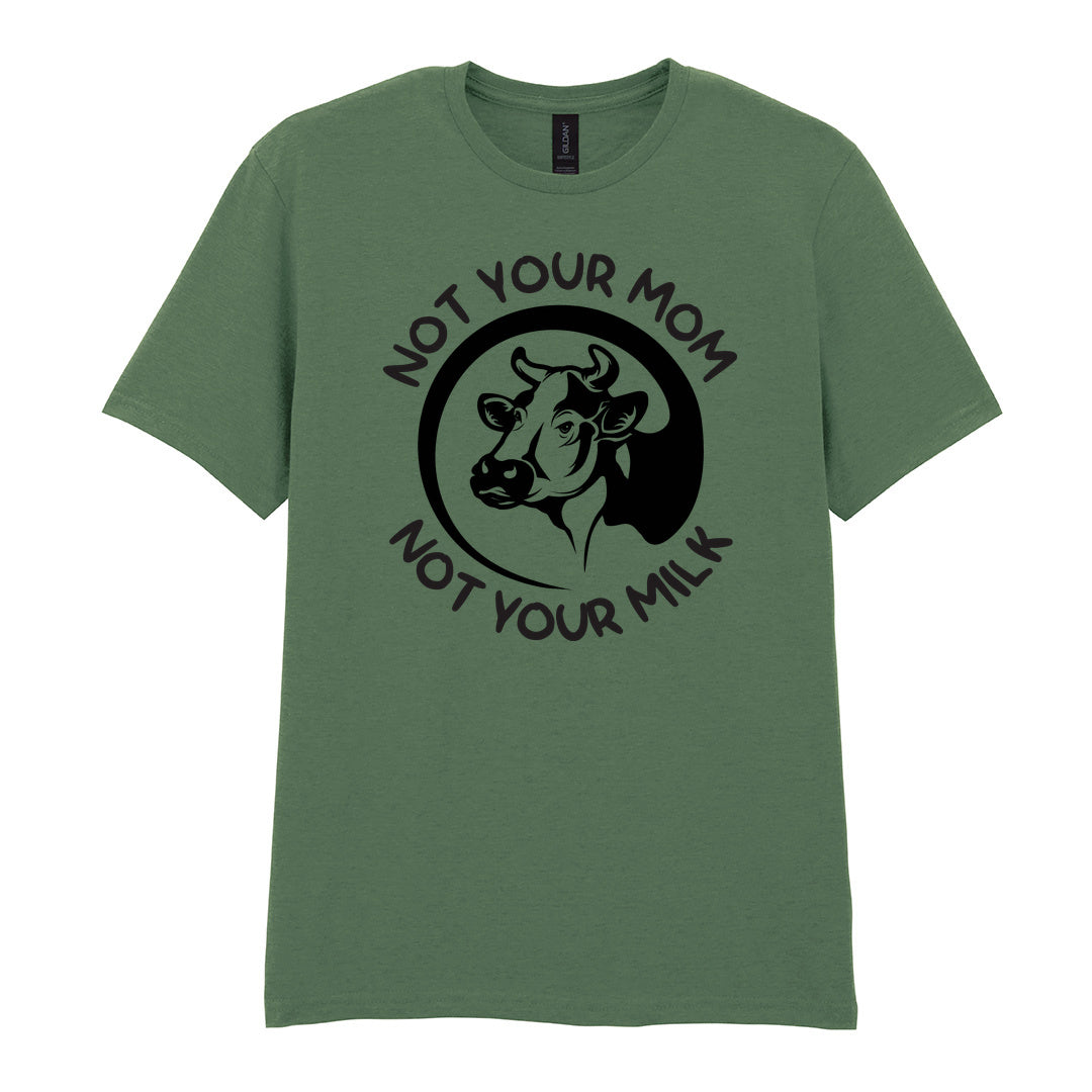 IPRINTOP Not Your Mom Not Your Milk Graphic T-Shirt in Military Green - cow portrait and milk slogan