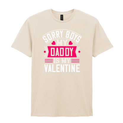 IPRINTOP Sorry Boys My Daddy Is My Valentine Graphic T-Shirt in Natural - decorative love-themed lettering