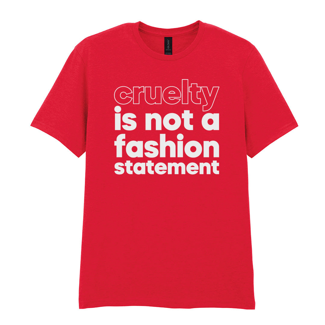 IPRINTOP Cruelty Is Not A Fashion Statement Graphic T-Shirt in Red - Cruelty Is Not a Fashion Statement