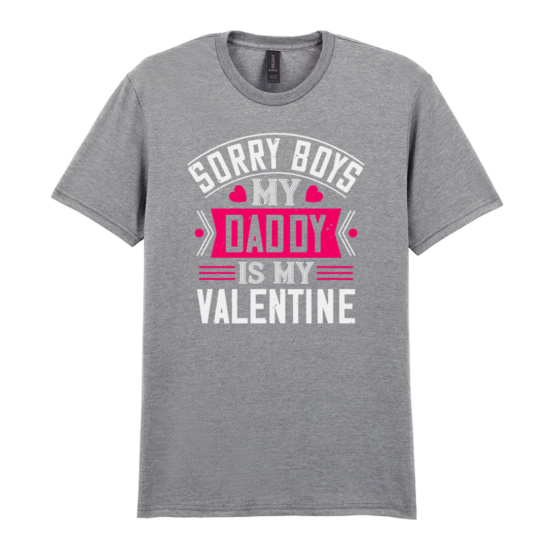 IPRINTOP Sorry Boys My Daddy Is My Valentine Graphic T-Shirt in RS Sports Grey - decorative love-themed lettering