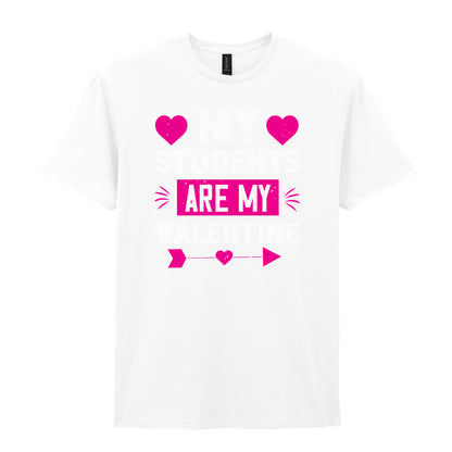 IPRINTOP My Students Are My Valentine Graphic T-Shirt in White - decorative love-themed lettering
