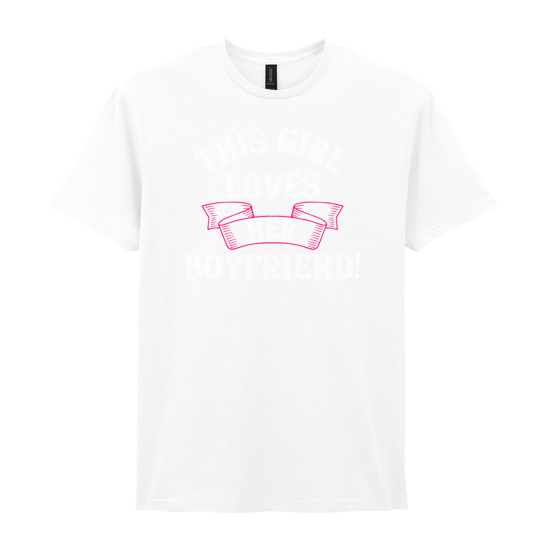 IPRINTOP This Girl Loves Her Boyfriend Graphic T-Shirt in White - decorative love-themed lettering